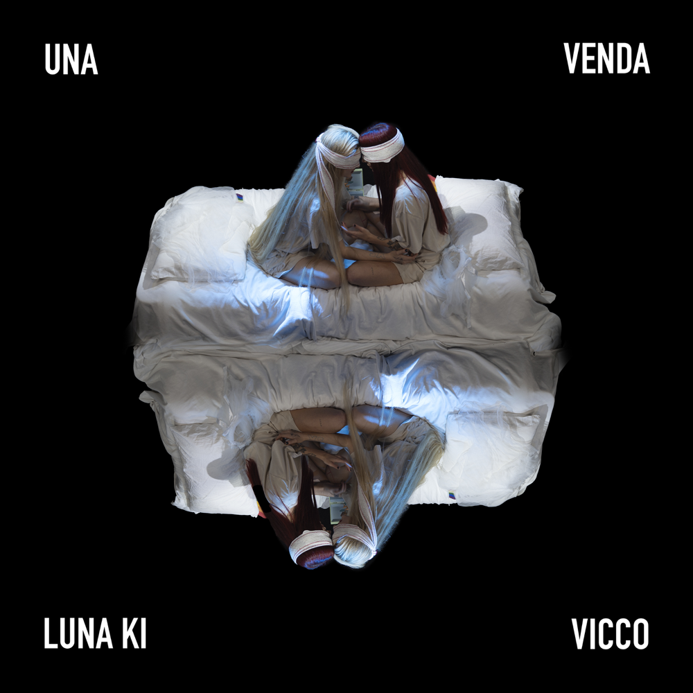 LUNA KI, Vicco - Una Venda  <br>(stem mastering)